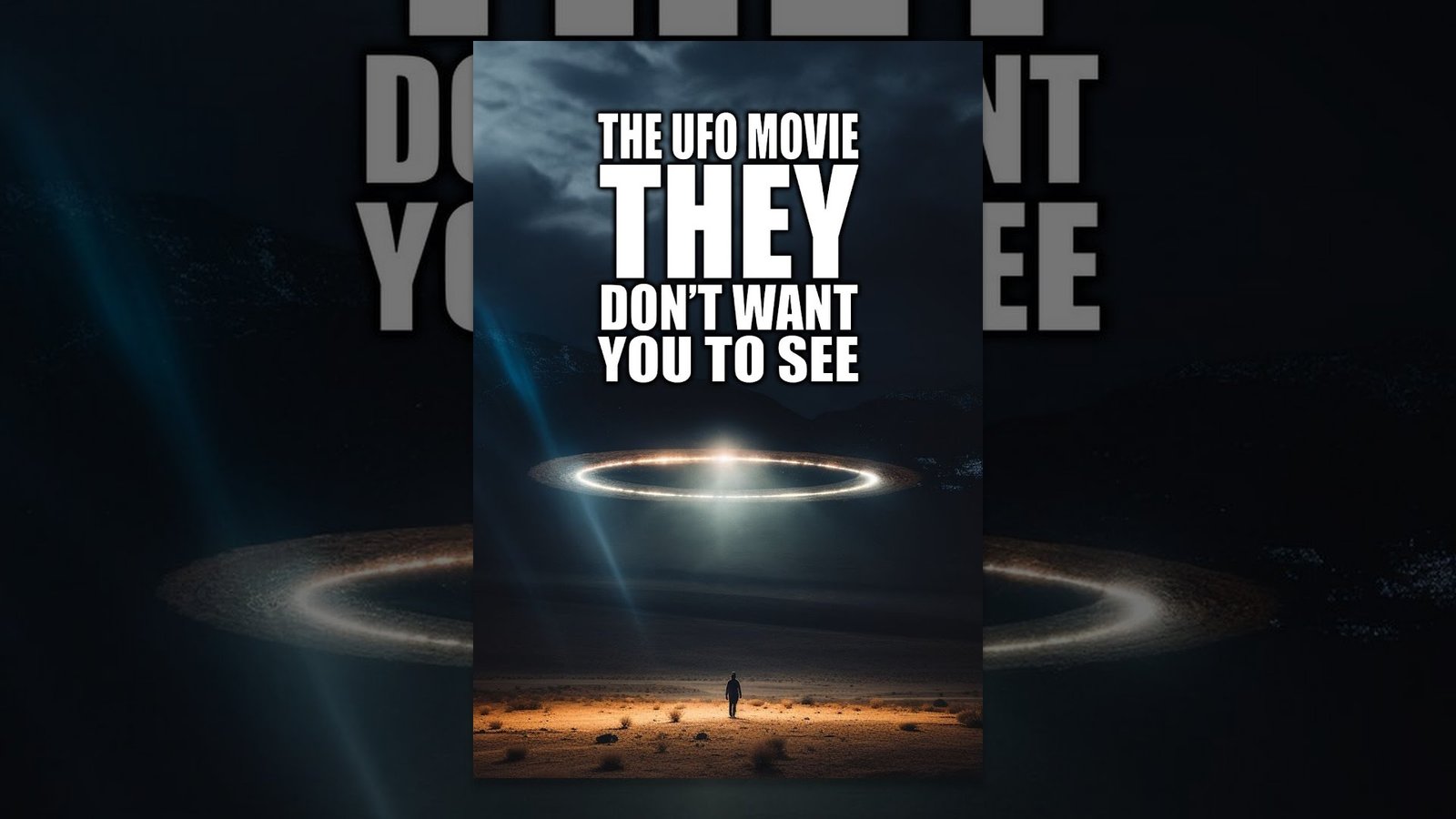 The UFO Movie THEY Don’t Want You to See