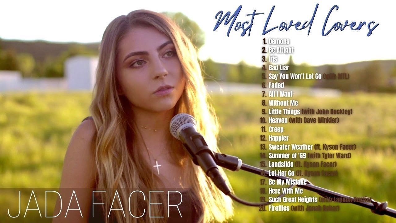 Jada Facer – 20 Most Loved Acoustic Covers