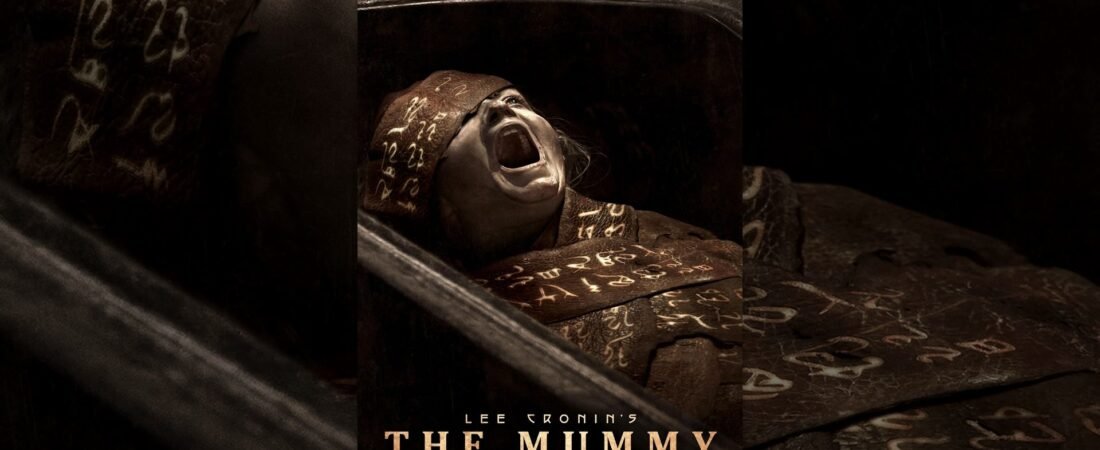 Lee Cronin’s The Mummy